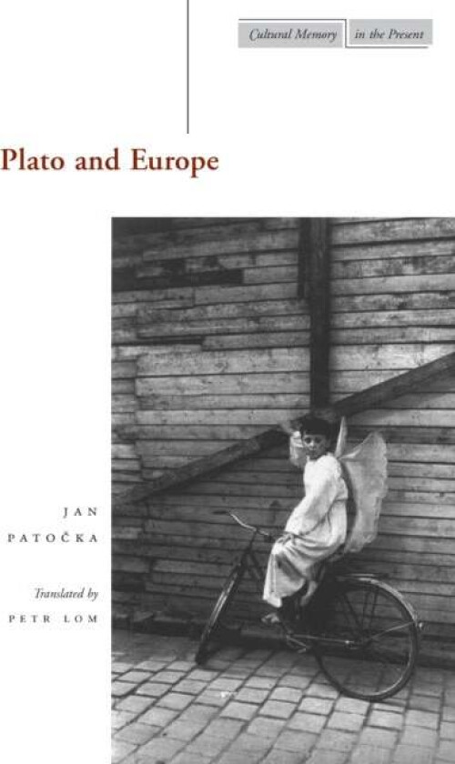 Plato and Europe av Jan Patocka
