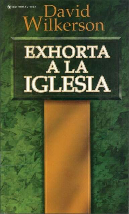 David Wilkerson exhorta a la iglesia av David Wilkerson