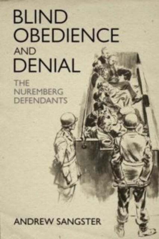 Blind Obedience and Denial av Andrew Sangster