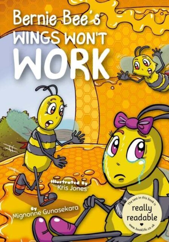 Bernie Bee's Wings Won't Work av Mignonne Gunasekara