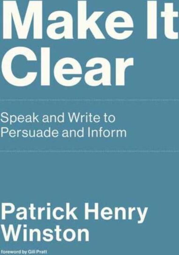 Make it Clear av Patrick Henry Winston