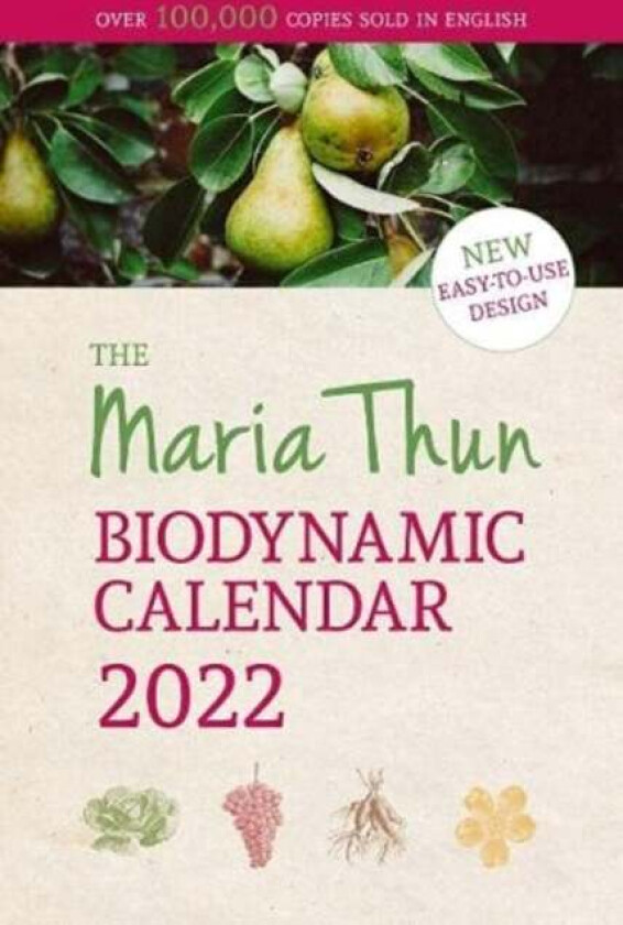 The Maria Thun Biodynamic Calendar av Matthias Thun