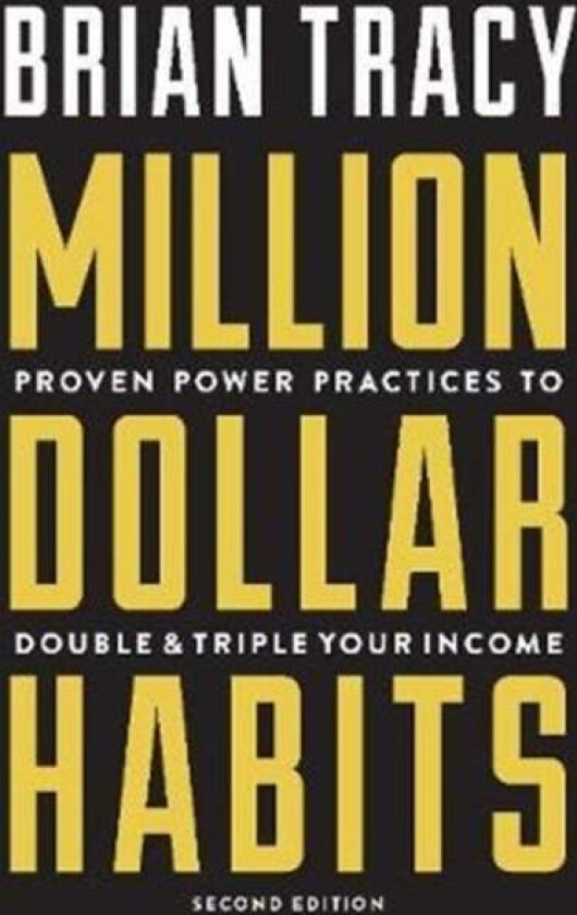 Million Dollar Habits av Brian Tracy