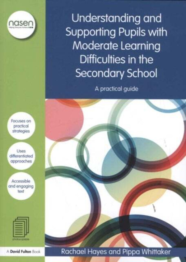Understanding and Supporting Pupils with Moderate Learning Difficulties in the Secondary School av Rachael Hayes, Pippa (SENCO UK) Whittaker