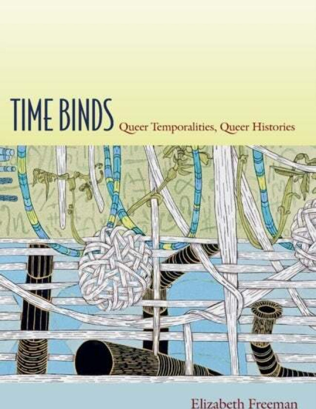 Time Binds av Elizabeth Freeman