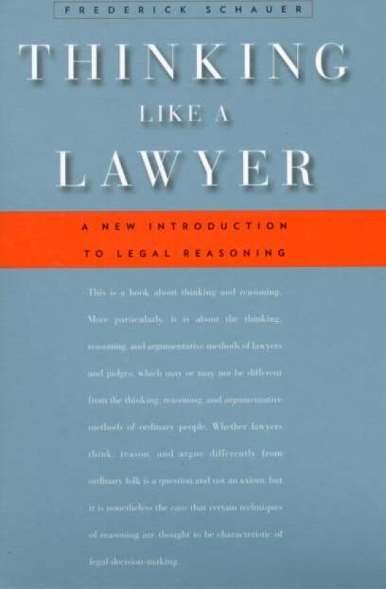 Thinking Like a Lawyer av Frederick Schauer