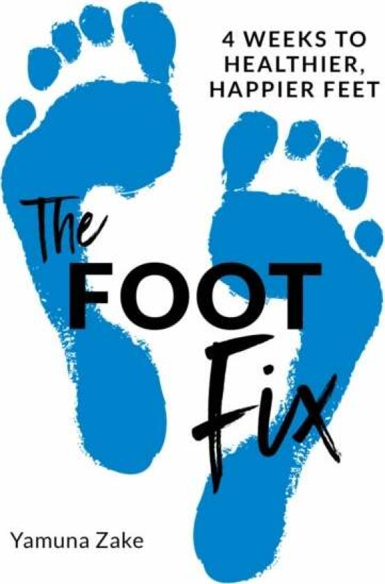 The Foot Fix av Yamuna Zake