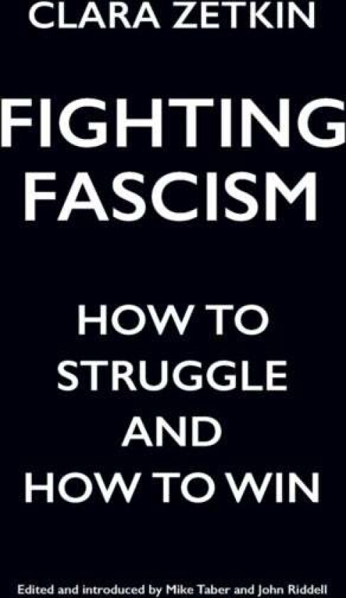 Fighting Fascism av Clara Zetkin