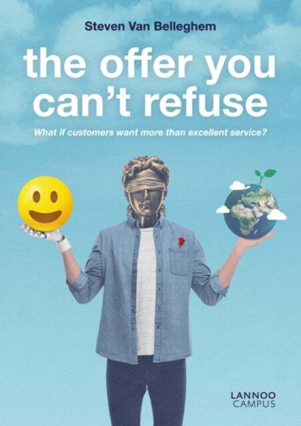 The Offer You Can't Refuse av Steven Van Belleghem