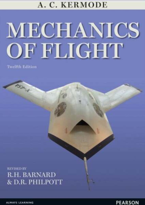 Mechanics of Flight av A.C. Kermode, R.H. Barnard, D.R. Philpott