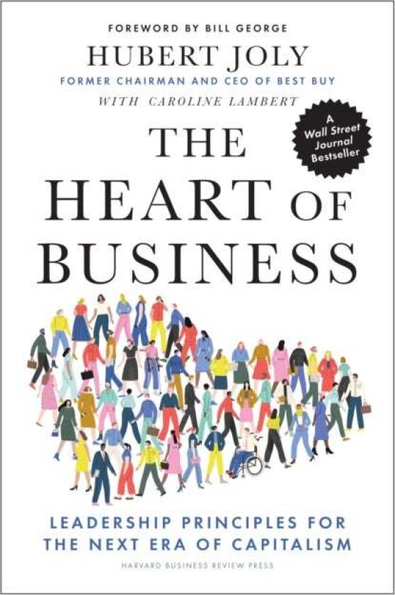 The Heart of Business av Hubert Joly