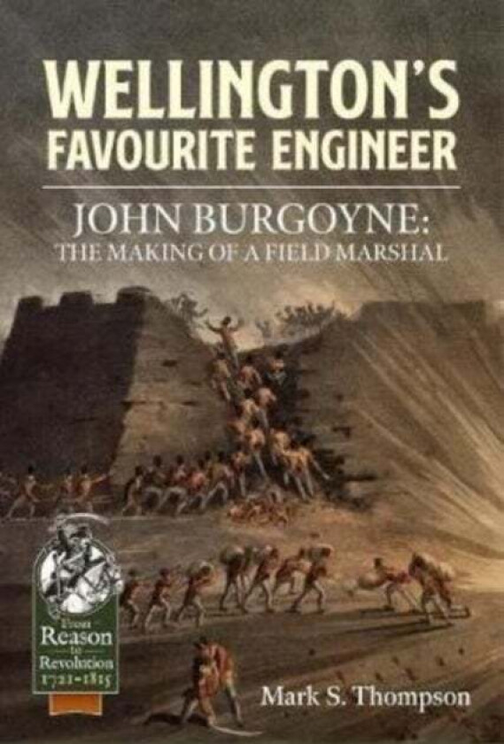 Wellington'S Favourite Engineer av Mark S. Thompson