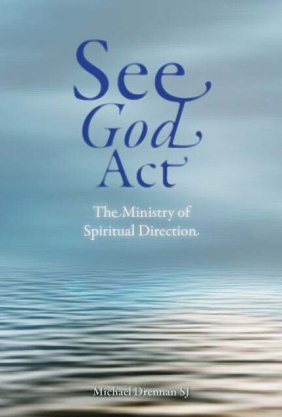 See God Act av Michael Drennan SJ