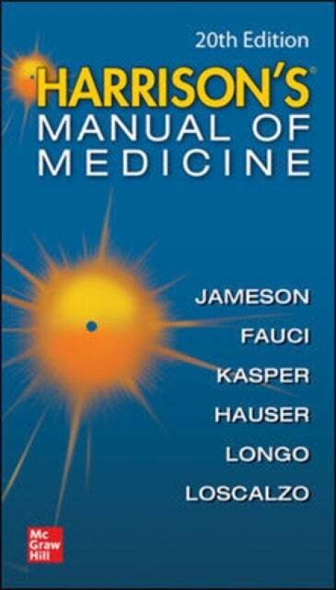 Harrisons Manual of Medicine av Dennis Kasper, Anthony Fauci, Stephen Hauser, Dan Longo, J. Larry Jameson, Joseph Loscalzo
