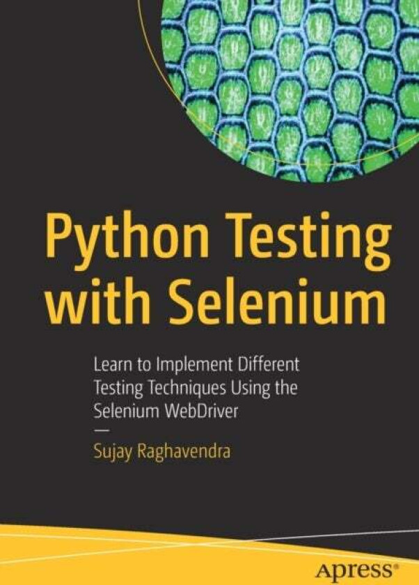 Python Testing with Selenium av Sujay Raghavendra
