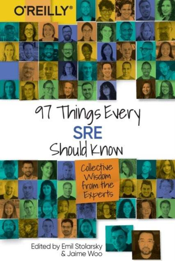 97 Things Every SRE Should Know av Emil Stolarsky
