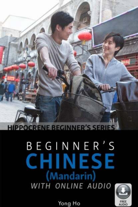 Beginner's Chinese (Mandarin) with Online Audio av Yong Ho