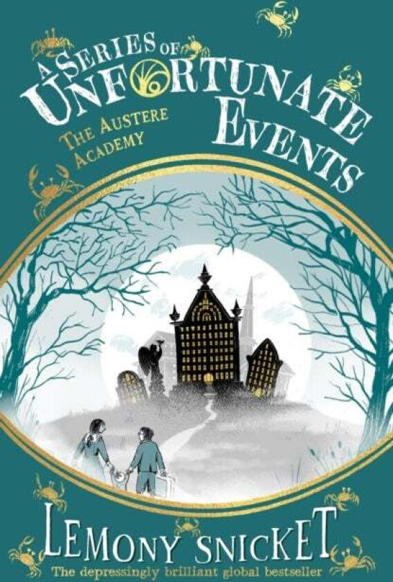 The Austere Academy av Lemony Snicket