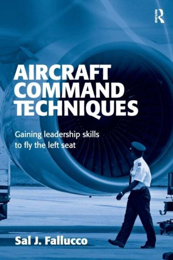 Aircraft Command Techniques av Sal J. Fallucco