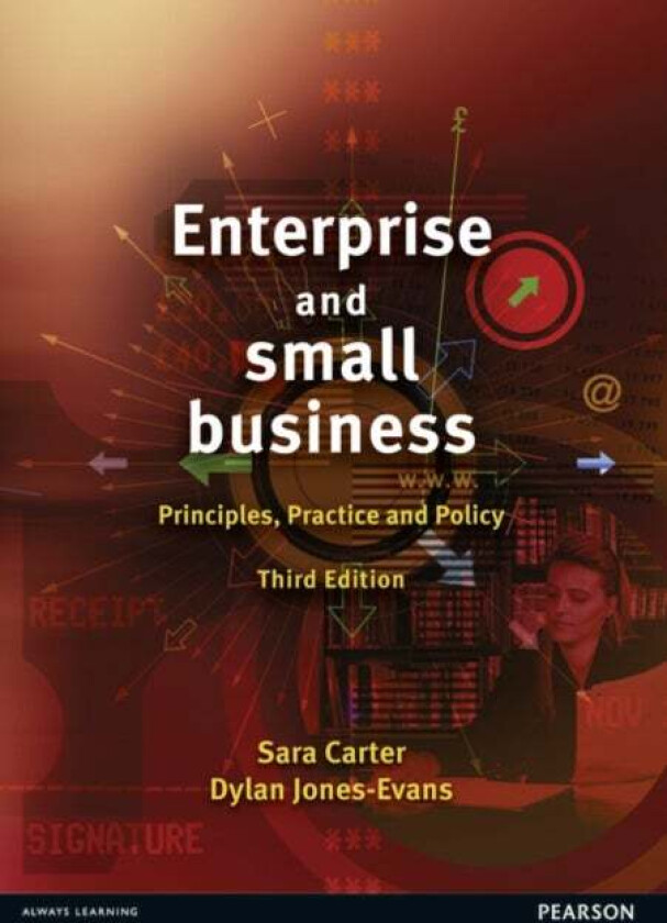 Enterprise and Small Business av Sara Carter, Dylan Jones-Evans