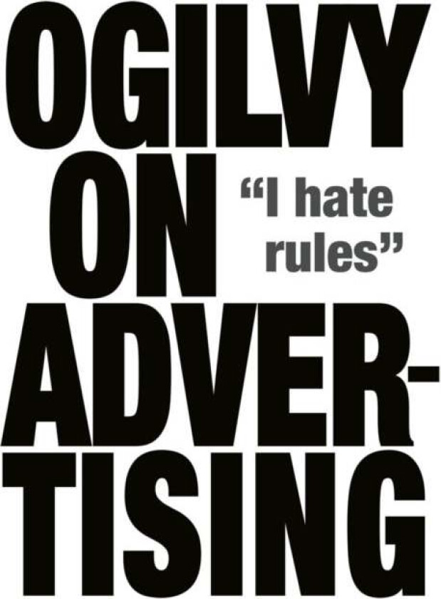 Ogilvy on Advertising av David Ogilvy