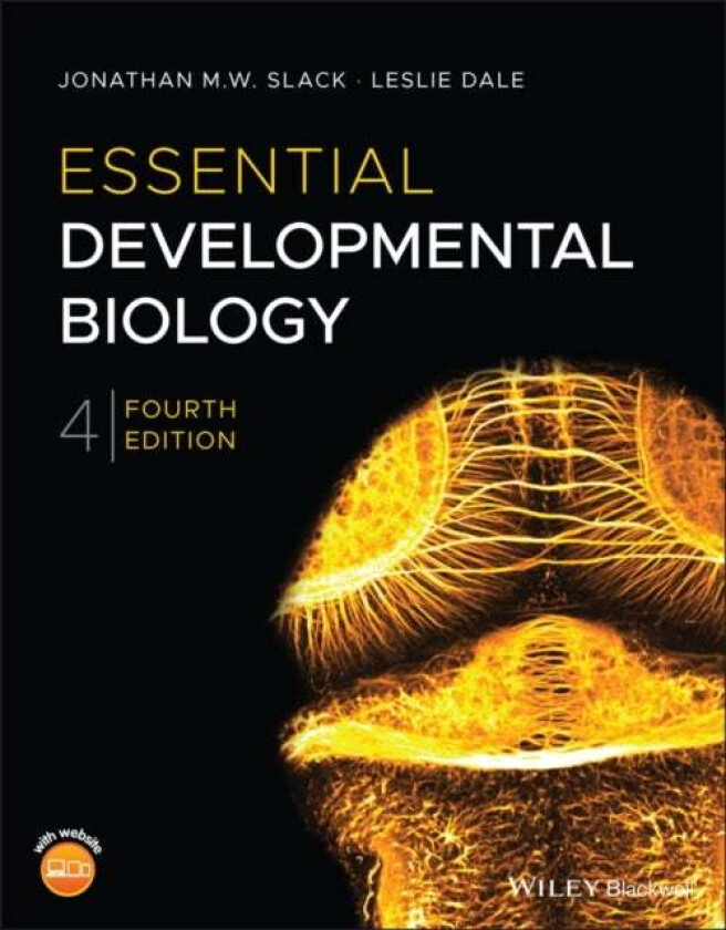 Essential Developmental Biology av Jonathan M. W. (University of Bath UK) Slack, Leslie (University College London UK) Dale