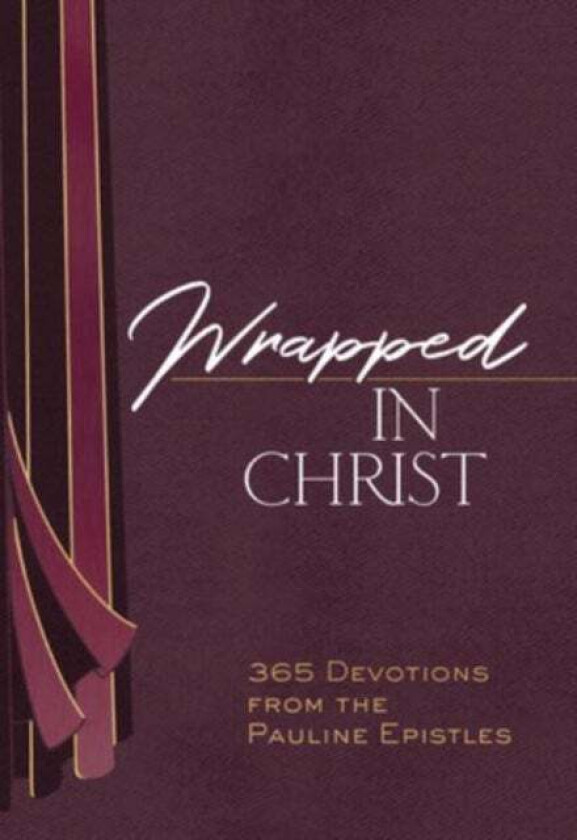 Wrapped in Christ av Brian Simmons