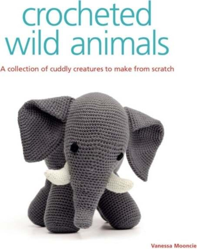 Crocheted Wild Animals av V Mooncie