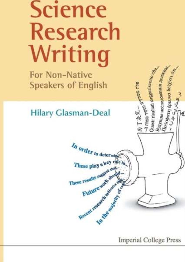 Science Research Writing For Non-native Speakers Of English av Hilary (Imperial College London Uk) Glasman-deal