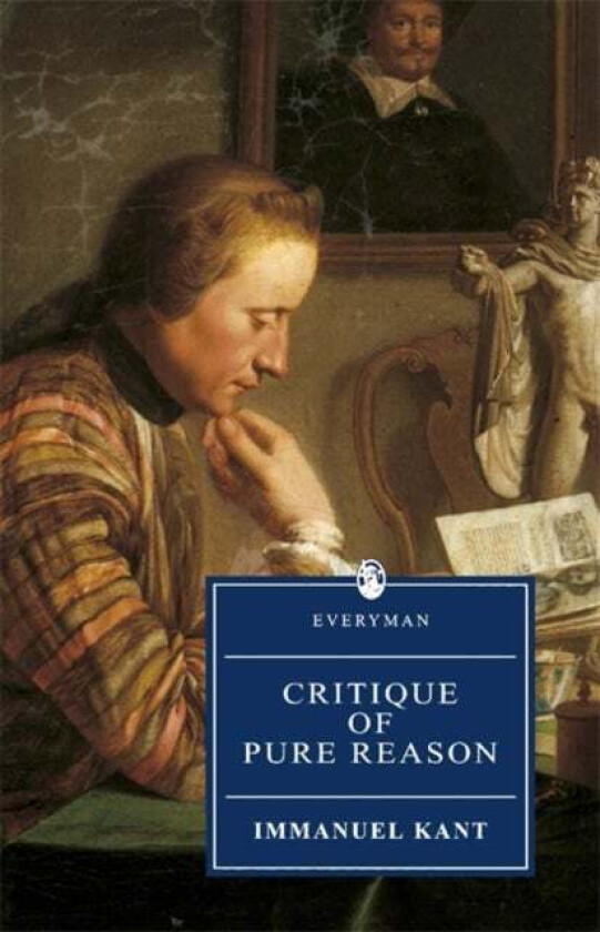 Critique Of Pure Reason av Immanuel Kant