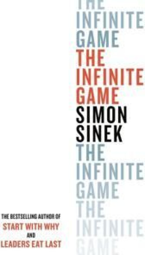 The infinite game av Simon Sinek