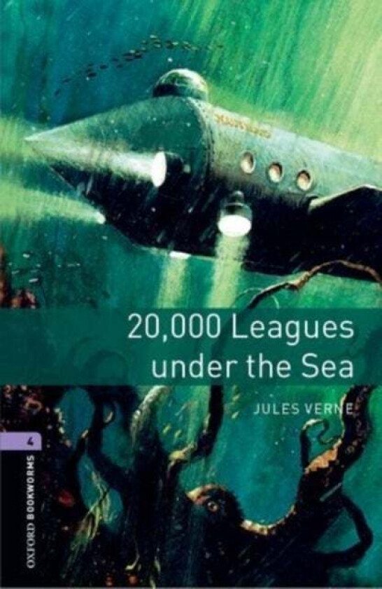 Oxford Bookworms Library: Level 4:: 20,000 Leagues Under The Sea av Jules Verne