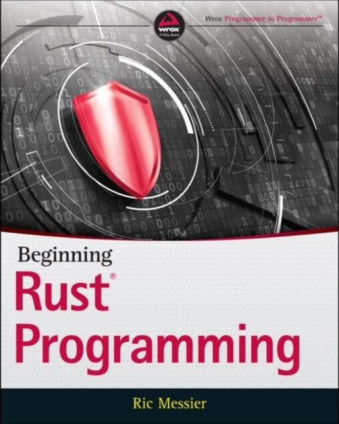 Beginning Rust Programming av Ric Messier