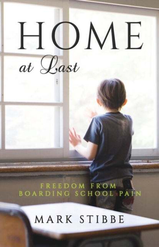 Home at Last av Mark Stibbe