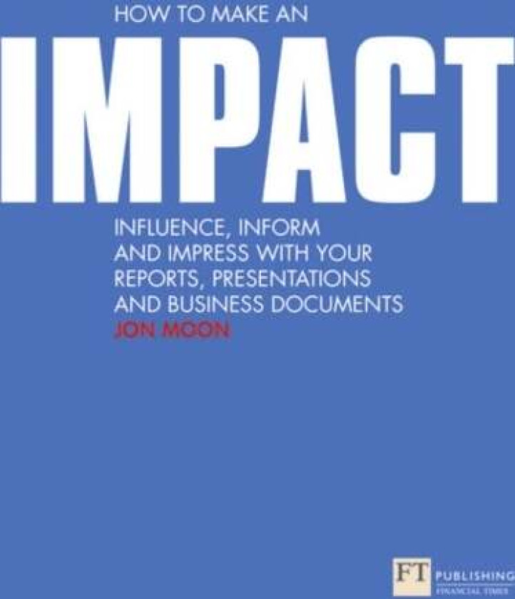 How to make an IMPACT av Jon Moon