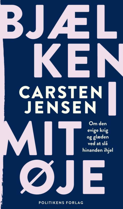 Bjælken i mit øje av Carsten Jensen