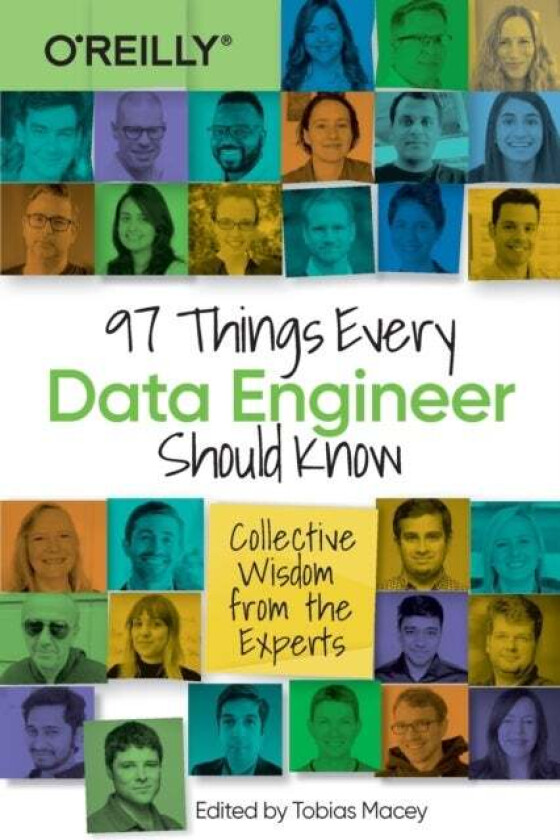 97 Things Every Data Engineer Should Know av Tobias Macey