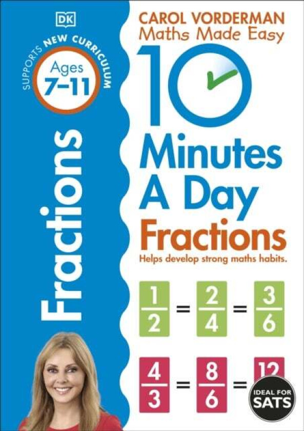 10 Minutes A Day Fractions, Ages 7-11 (Key Stage 2) av Carol Vorderman