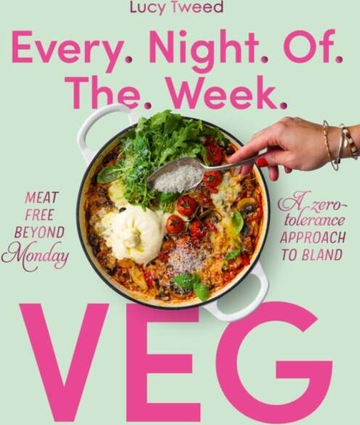 Every Night of the Week Veg av Lucy Tweed