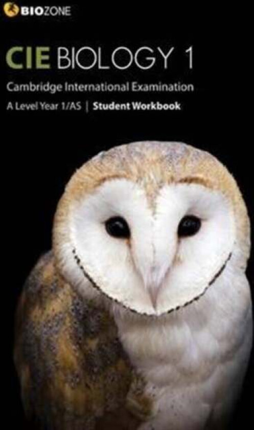 Cambridge International AS and A Level Biology Year 1 Student Workbook av Tracey Greenwood, Lissa Bainbridge-Smith, Kent Pryor