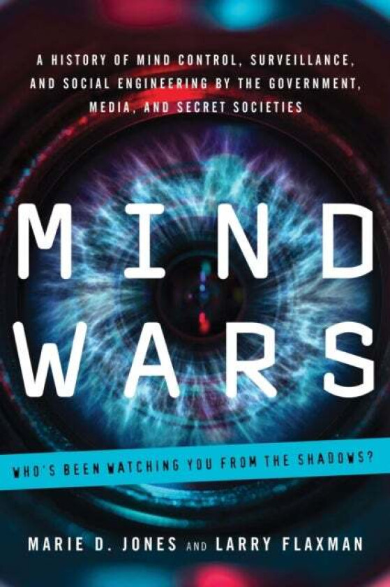 Mind Wars av Marie D. (Marie D. Jones) Jones, Larry Flaxman
