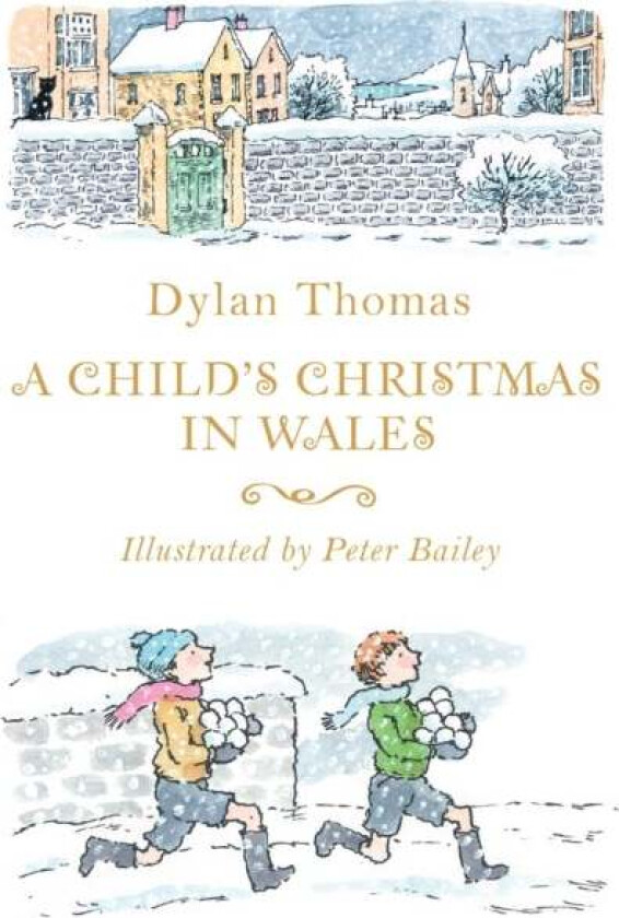 A Child's Christmas in Wales av Dylan Thomas