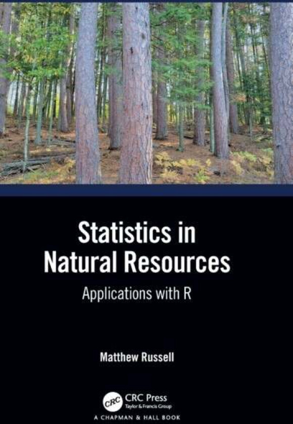 Statistics in Natural Resources av Matthew Russell