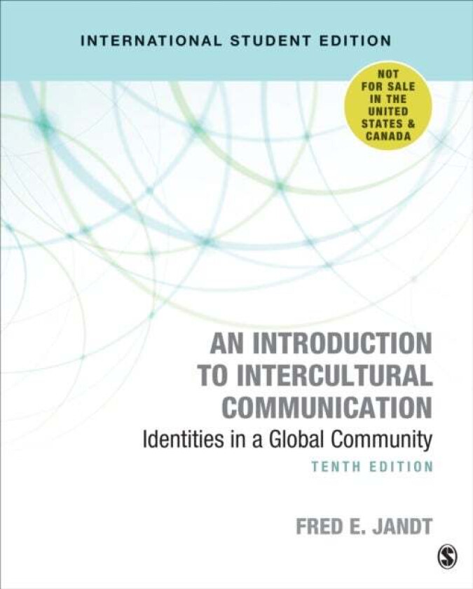 An Introduction to Intercultural Communication - International Student Edition av Fred E. Jandt