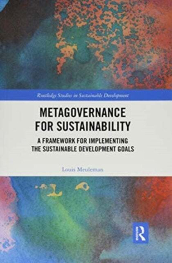 Metagovernance for Sustainability av Louis Meuleman