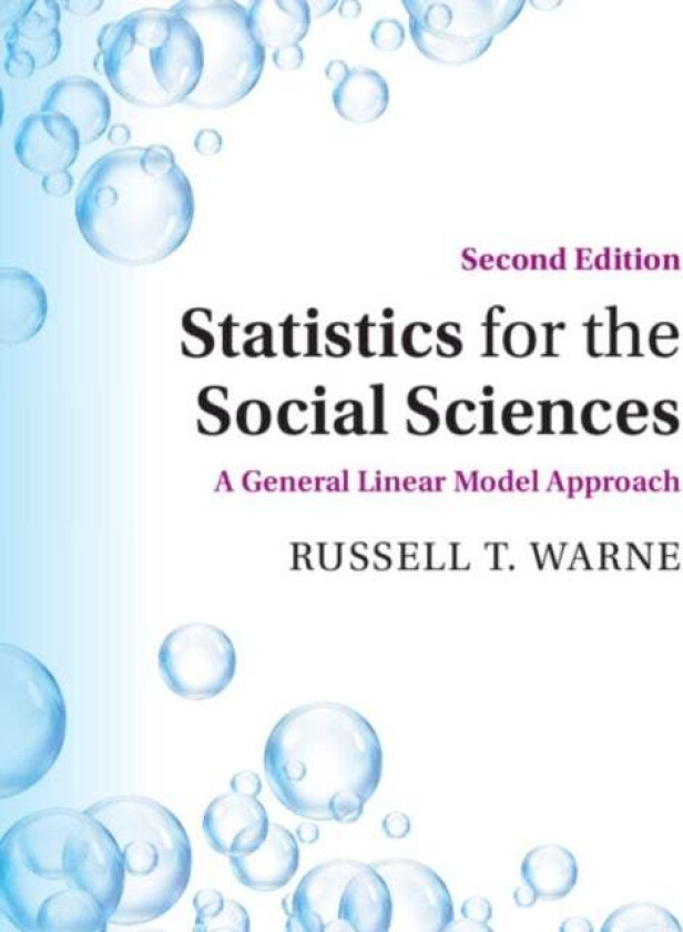 Statistics for the Social Sciences av Russell T. (Utah Valley University) Warne