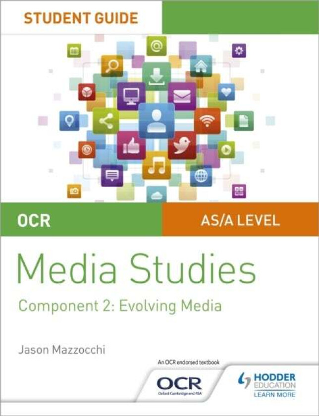 OCR A Level Media Studies Student Guide 2: Evolving Media av Jason Mazzocchi