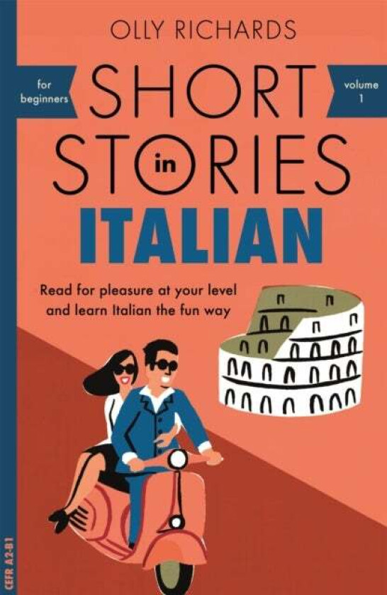 Short Stories in Italian for Beginners av Olly Richards