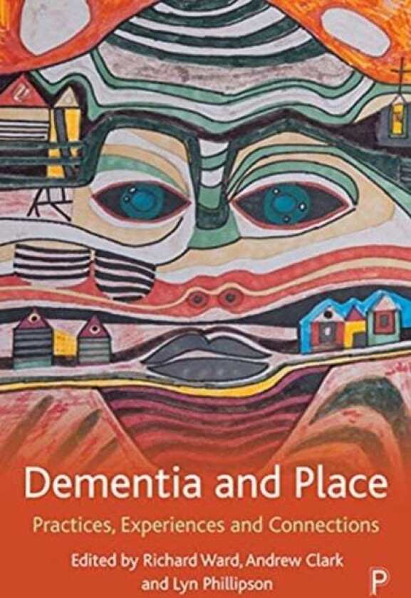 Dementia and Place