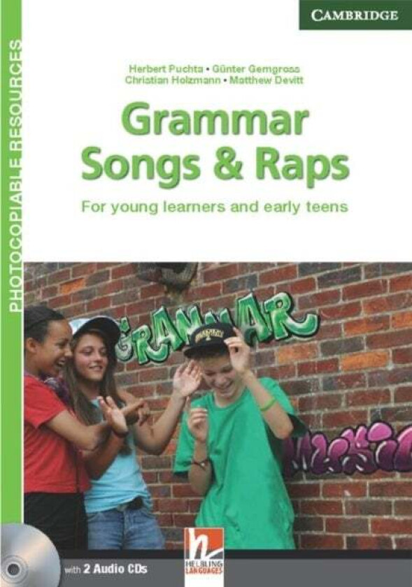 Grammar Songs and Raps Teacher's Book with Audio CDs (2) av Herbert Puchta, Matthew Devitt, Gunther Gerngross, Christian Holzmann